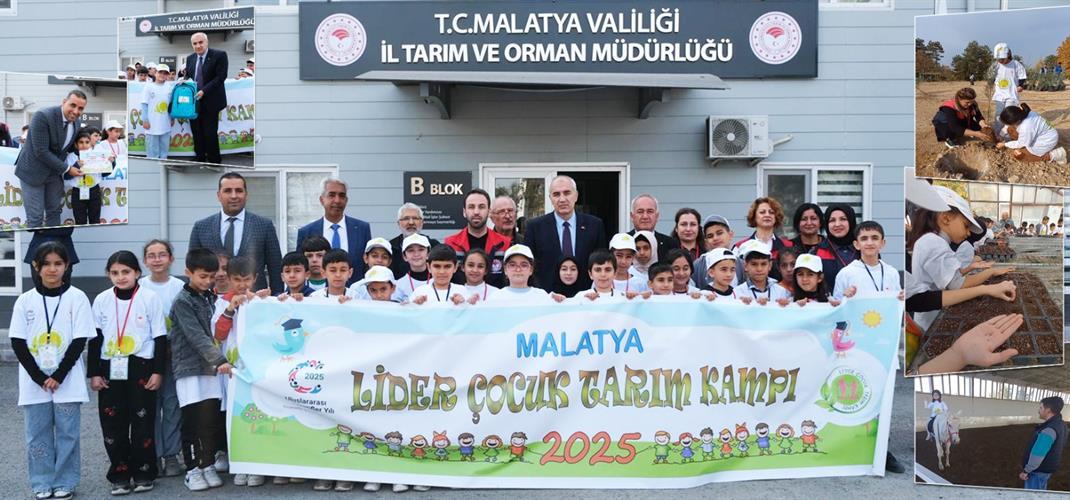 LİDER ÇOCUK TARIM KAMPI DÜZENLENDİ